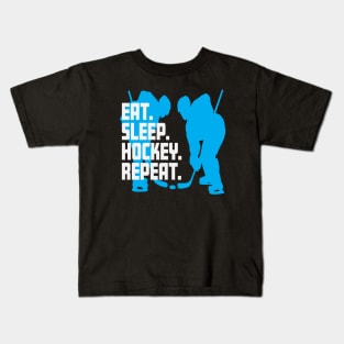 Hockey Eat Sleep Repeat Cool Hockey Lover Team Spirit Kids T-Shirt